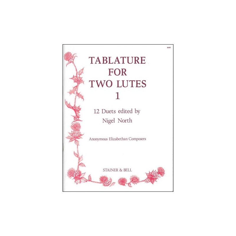 North, Nigel (ed) - Tablature for Two Lutes: Book 1
