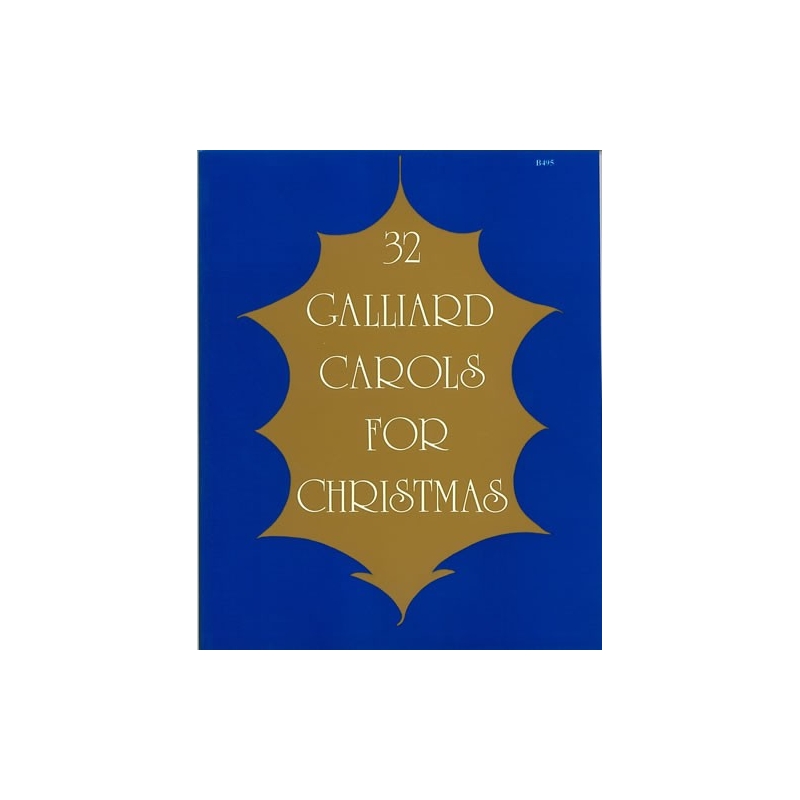 Braley, Percival & Boyce-Tillman (ed) - 32 Galliard Carols for Christmas