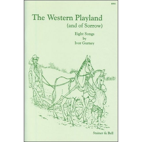 Gurney, Ivor - The Western Playland (and Of Sorrow)