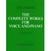 Ireland, John - Complete Works for Voice & Piano II