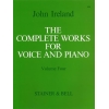 Ireland, John - Complete Works for Voice & Piano IV
