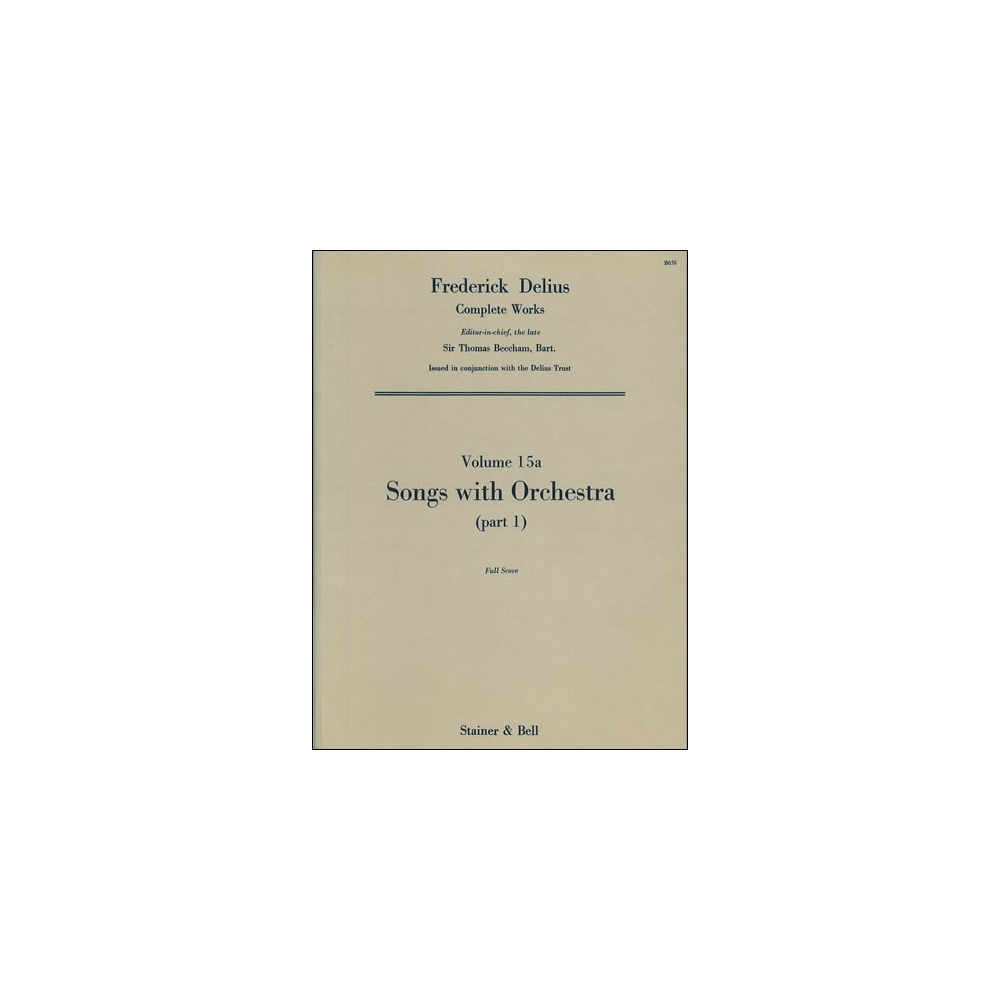 Delius, Frederick - Songs with Orchestra