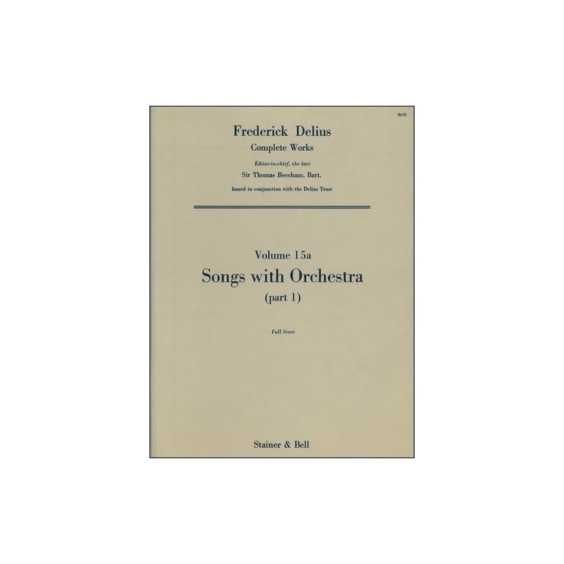 Delius, Frederick - Songs with Orchestra