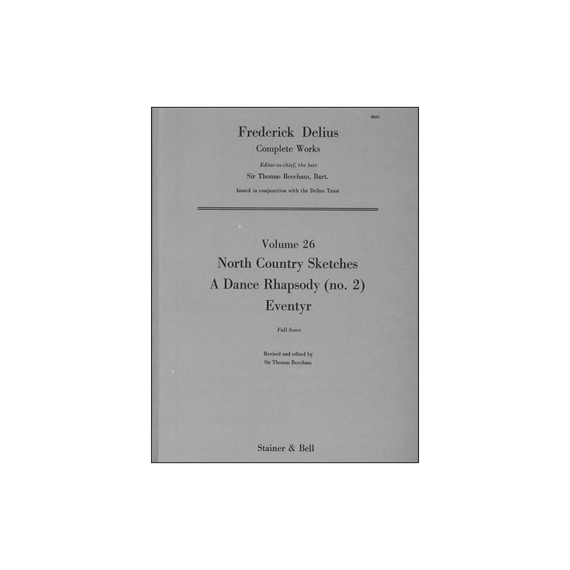 Delius, Frederick - North Country Sketches. Dance Rhapsody No. 2 and Eventyr