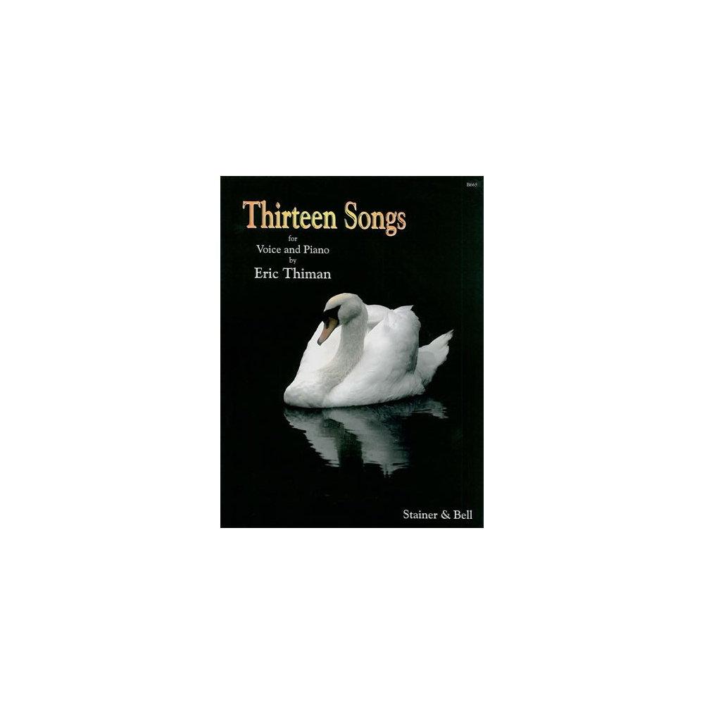 Thiman, Eric H. - Thirteen Songs