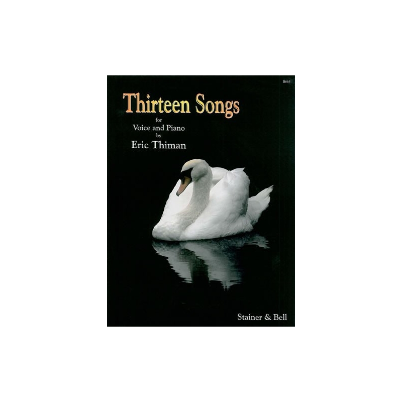 Thiman, Eric H. - Thirteen Songs