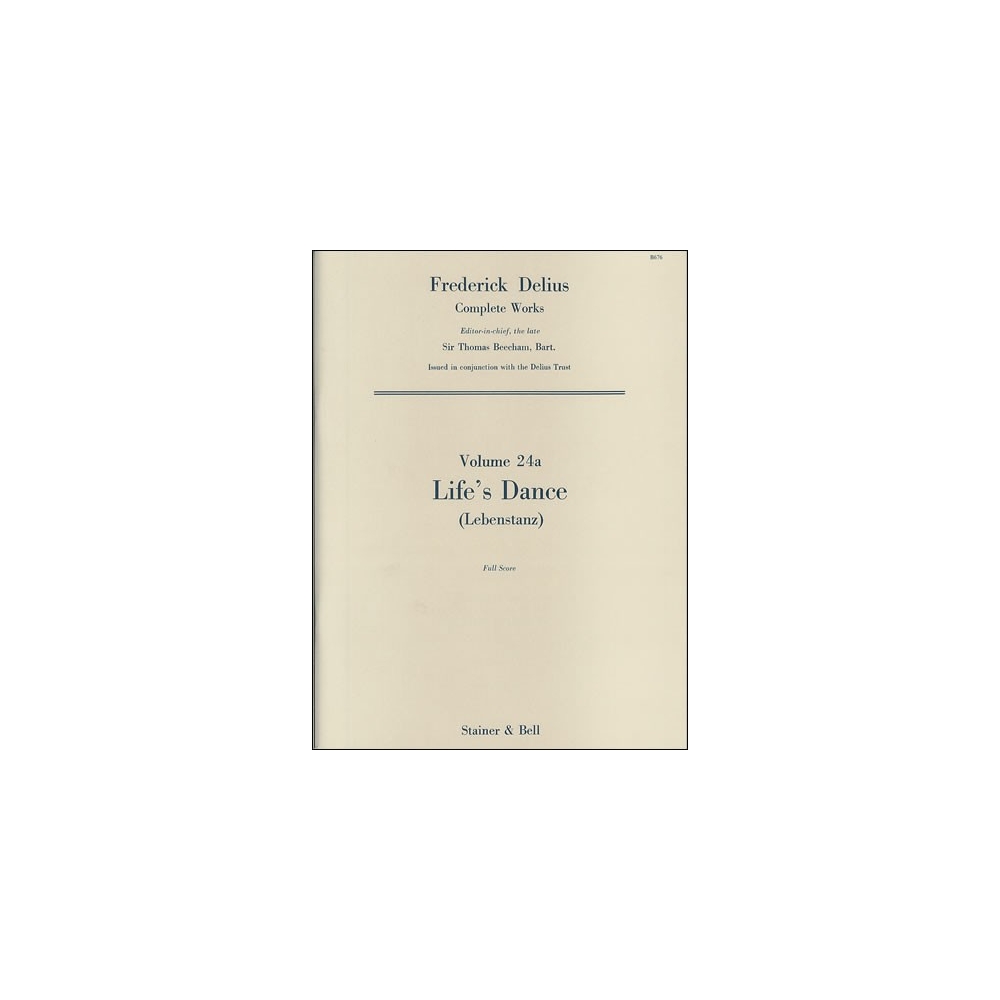 Delius, Frederick - Life's Dance (Lebenstanz), for Orchestra