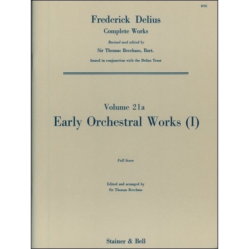 Delius, Frederick - Early...