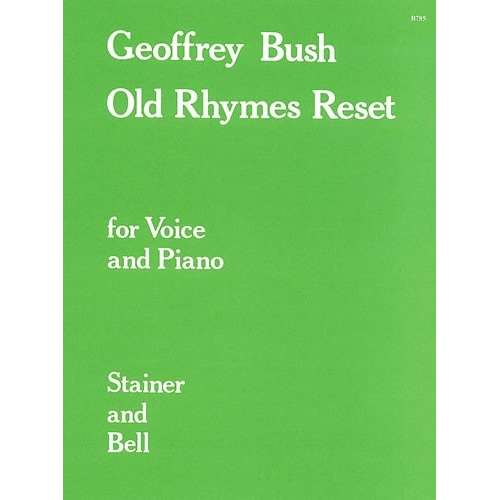 Bush, Geoffrey - Old Rhymes...
