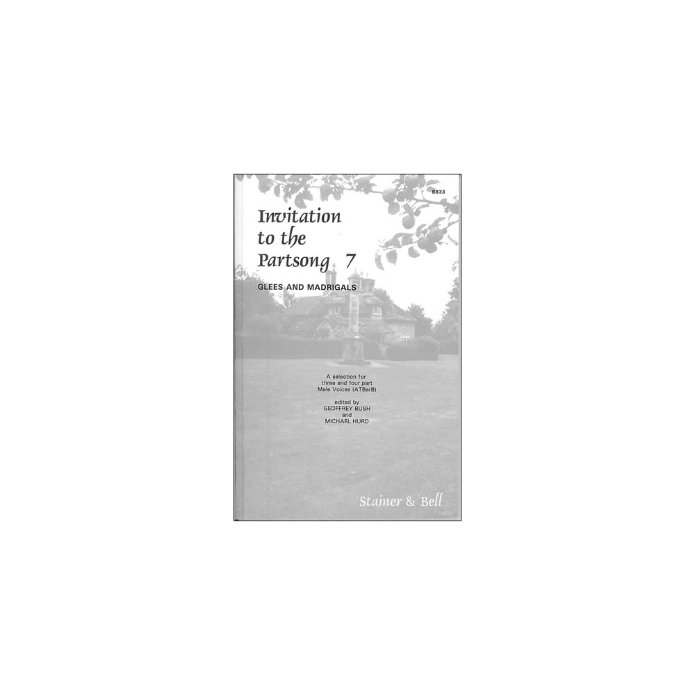 Bush/Hurd (ed) - Invitation to the Partsong Book 7