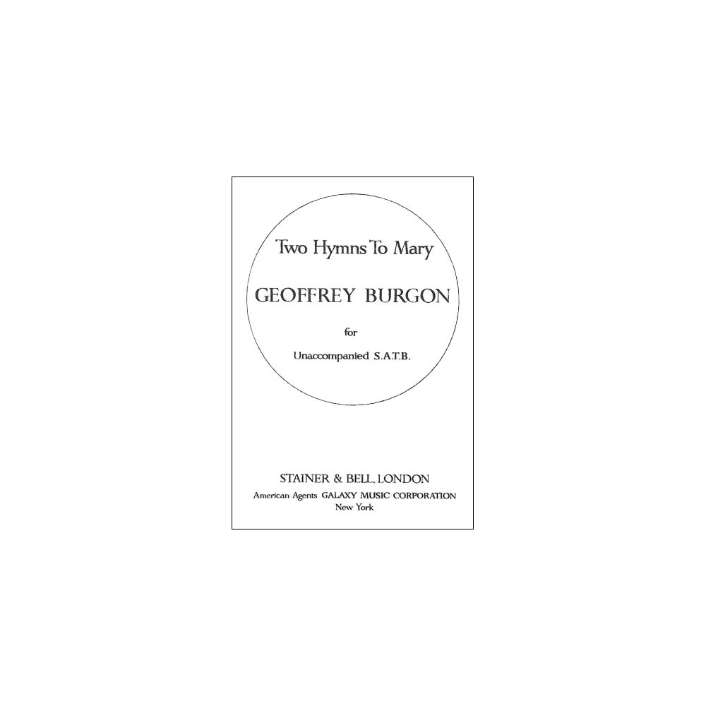 Burgon, Geoffrey - Two Hymns to Mary
