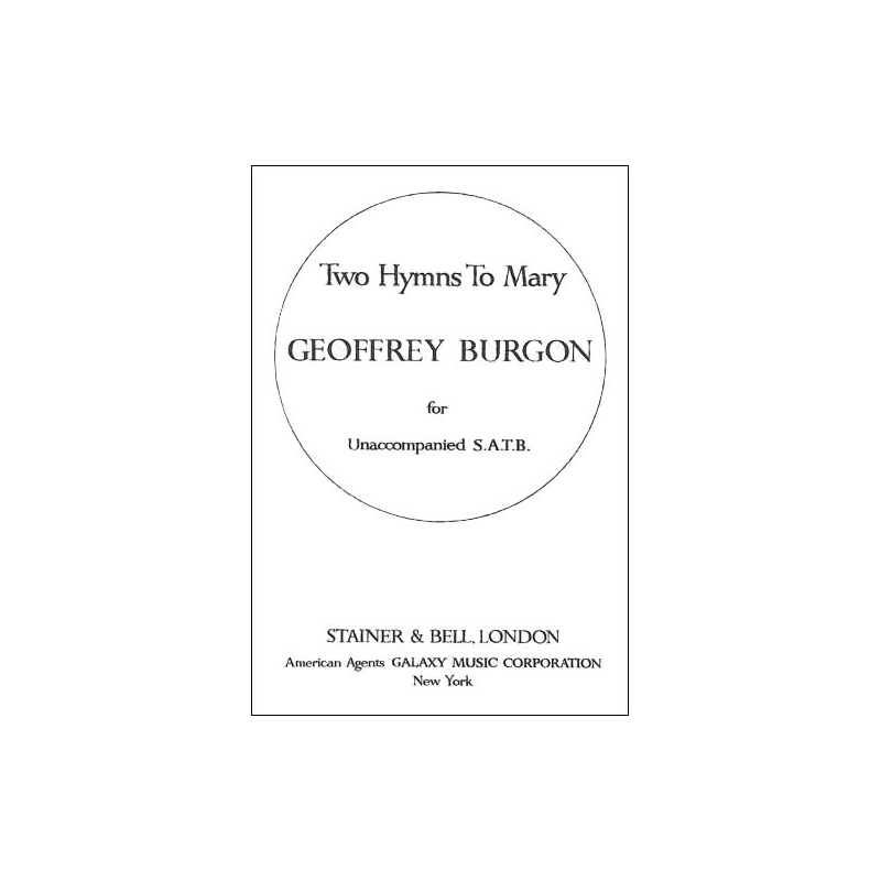 Burgon, Geoffrey - Two Hymns to Mary