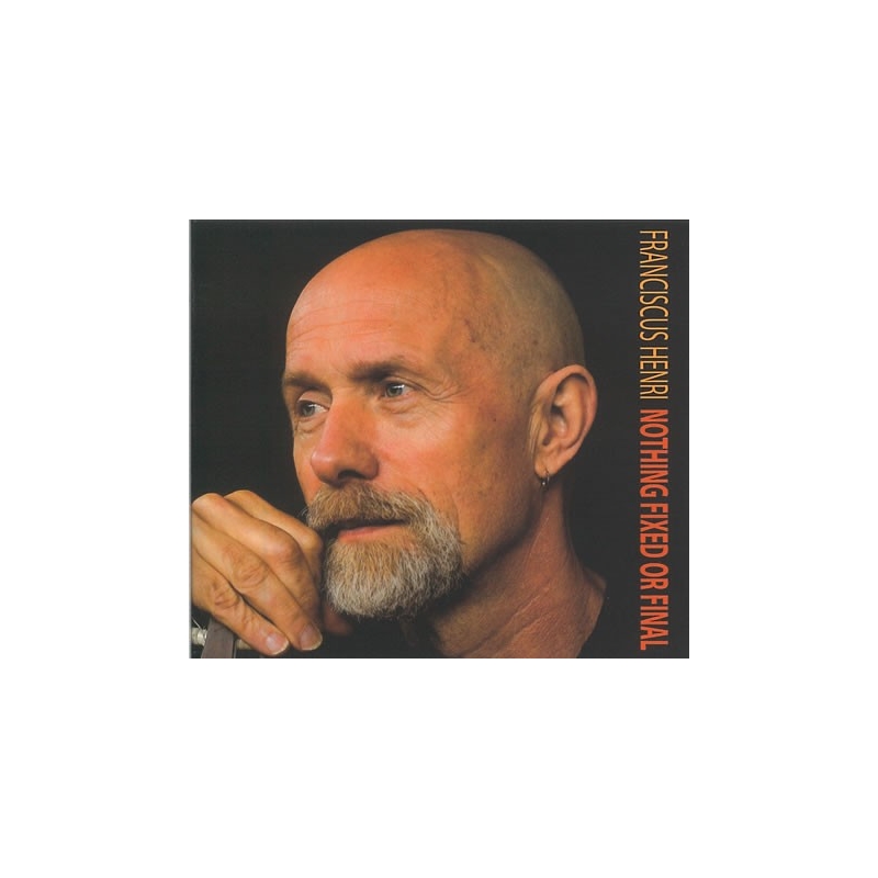 Carter, Sydney - Nothing Fixed or Final. CD