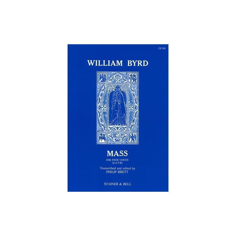 Byrd, William - Mass for Four Voices