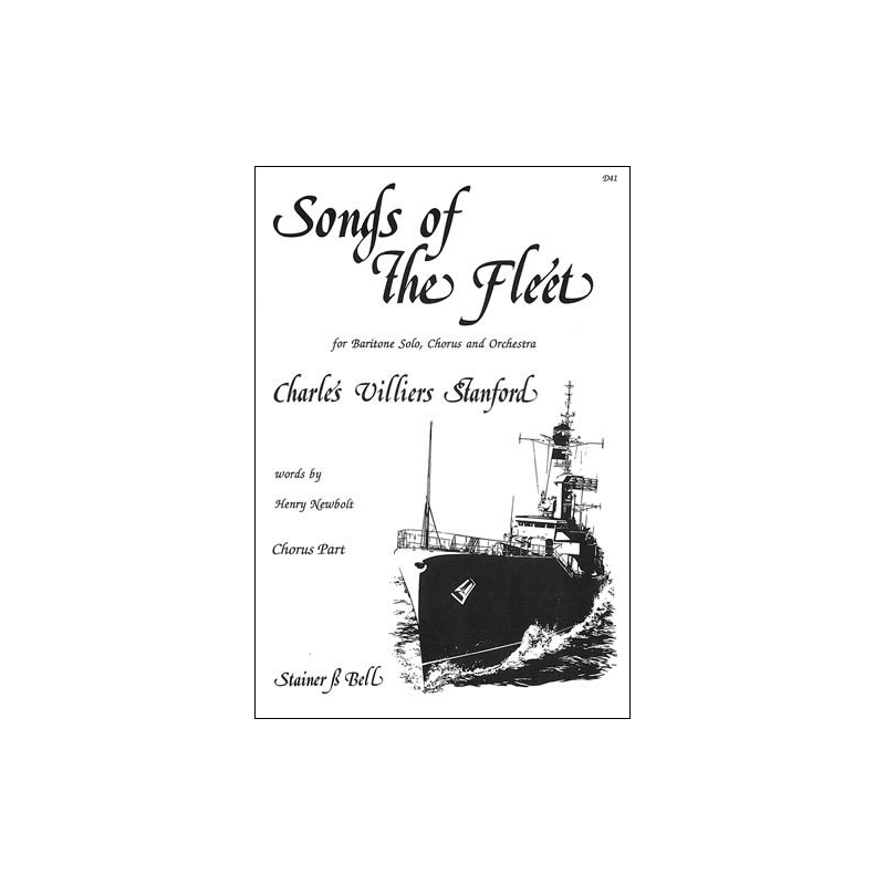 Stanford, Charles Villiers - Songs of the Fleet. Chorus Part