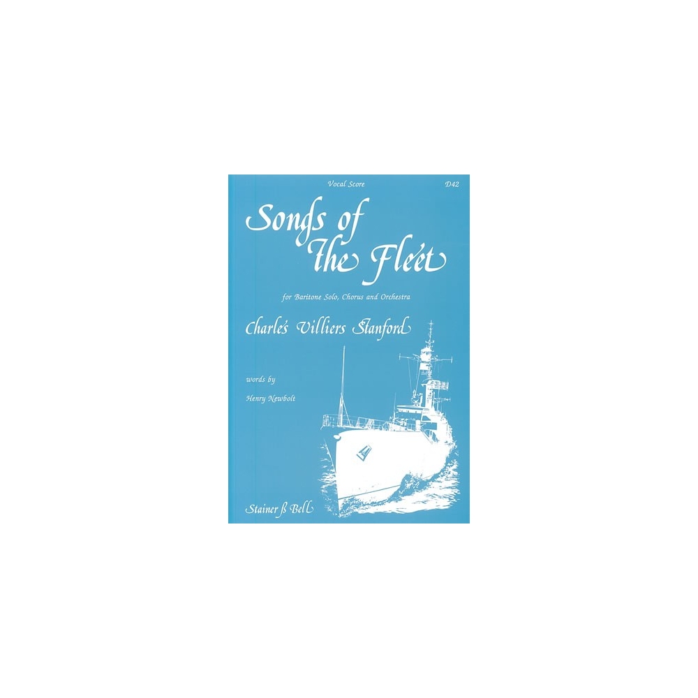 Stanford, Charles Villiers - Songs of the Fleet. Vocal Score