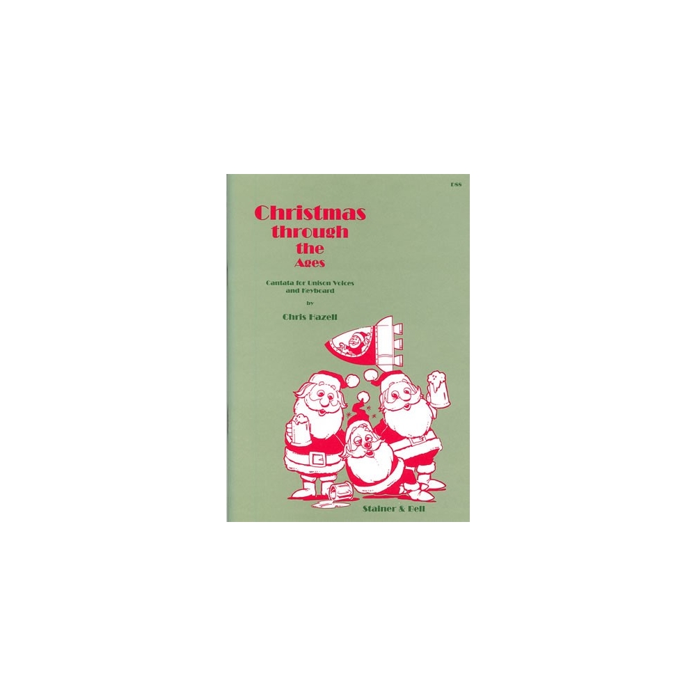 Hazell, Chris - Christmas Through the Ages