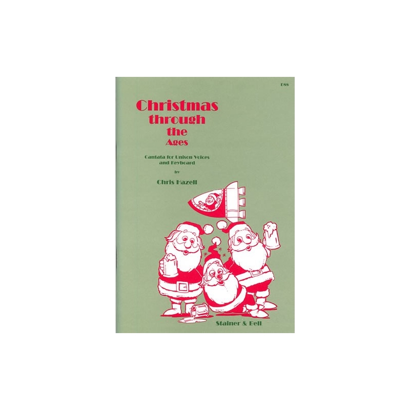 Hazell, Chris - Christmas Through the Ages