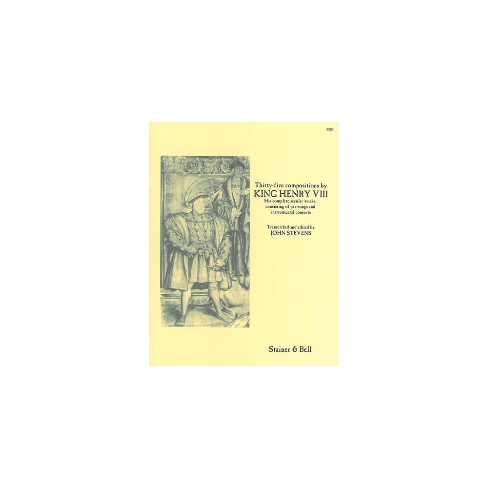 Henry VIII, King - Thirty-five Compositions
