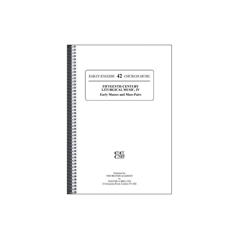 Wright, Peter (ed) - Fifteenth-Century Liturgical Music: IV Early Masses and Mass Pairs