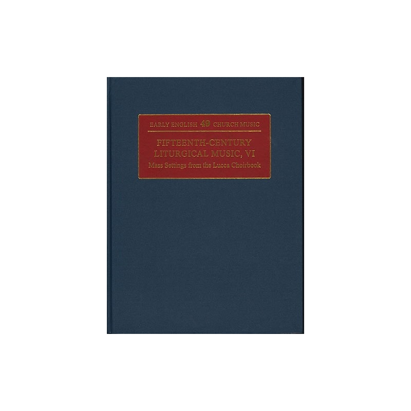 Fifteenth-Century Liturgical Music VI