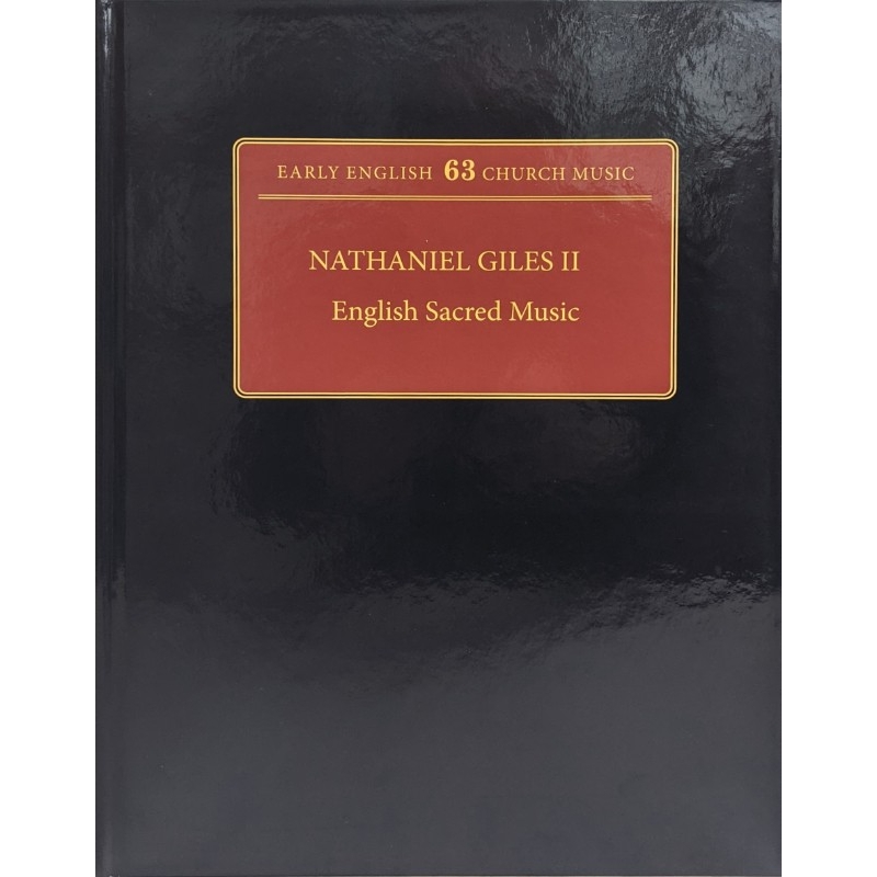 Giles, Nathaniel - English Sacred Music II