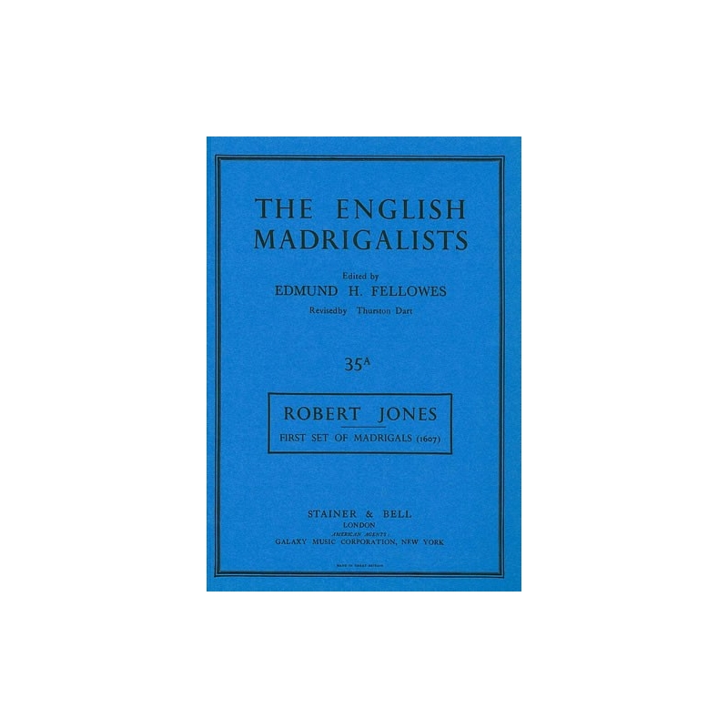 Jones, Robert - First Set of Madrigals (1607)