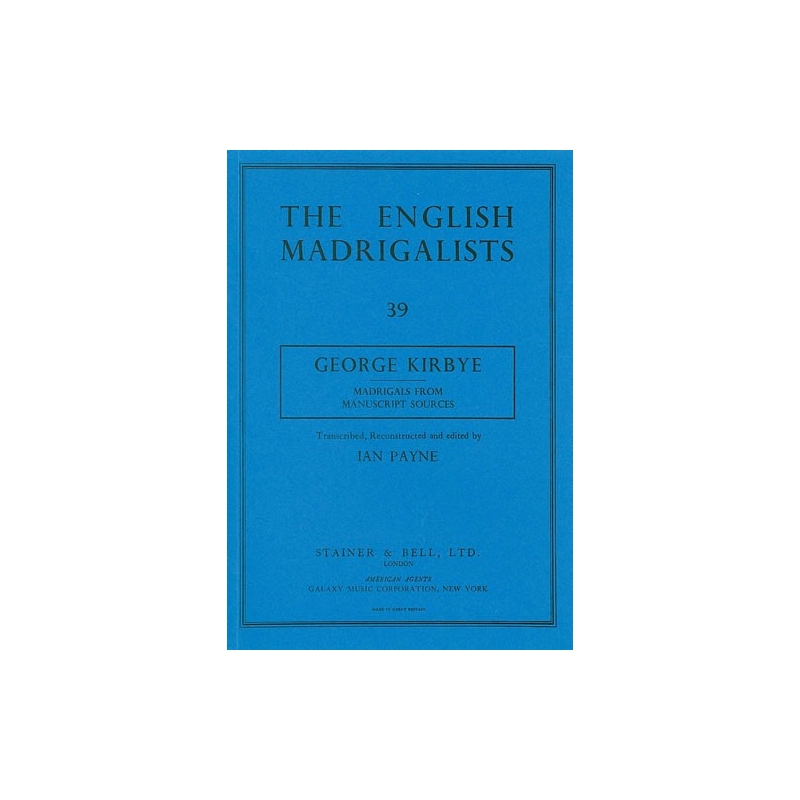 Kirbye, George - Madrigals from Manuscript Sources
