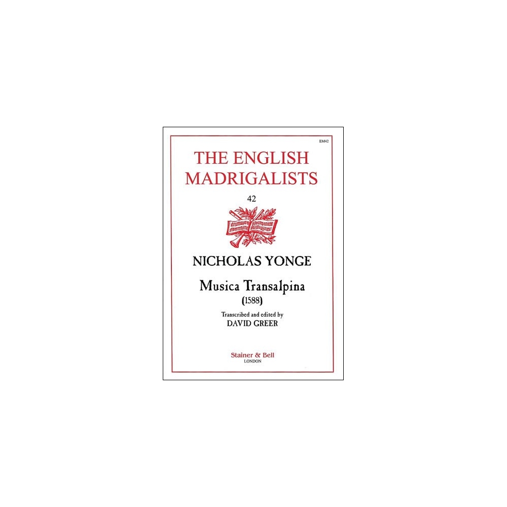 Yonge, Nicholas - Musica Transalpina (1588)