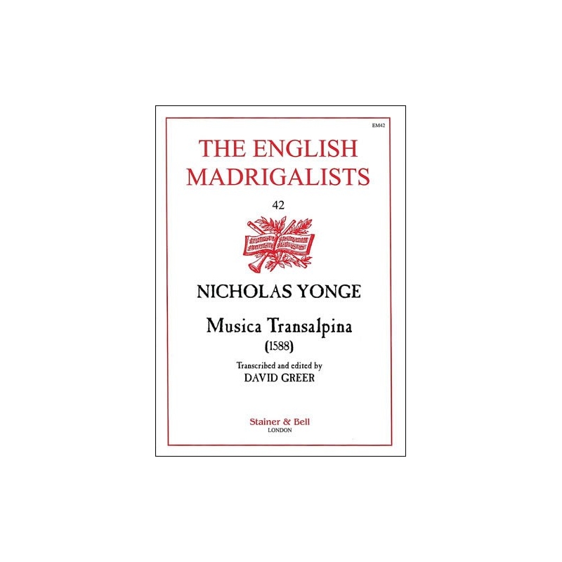 Yonge, Nicholas - Musica Transalpina (1588)
