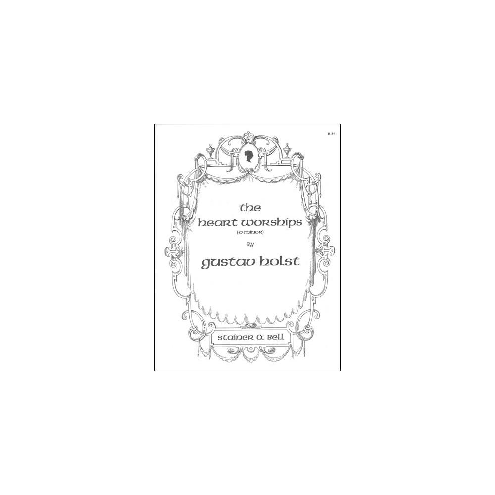 Holst, Gustav - The Heart Worships (B flat - D)