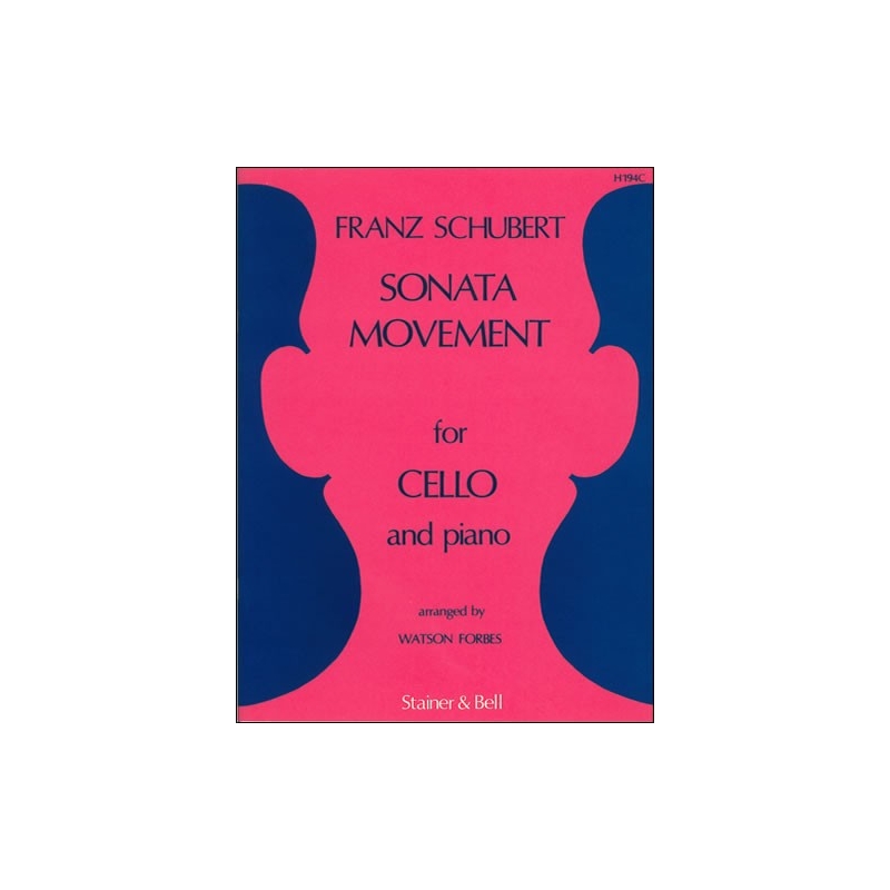 Schubert, Franz - Sonata Movement arranged for Cello and Piano by Watson Forbes from the String Trio in B flat (D.471)