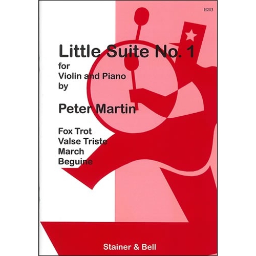 Martin, Peter - Little Suites for Solo or Unison Violins and Piano. Book 1: Violin part and Piano part