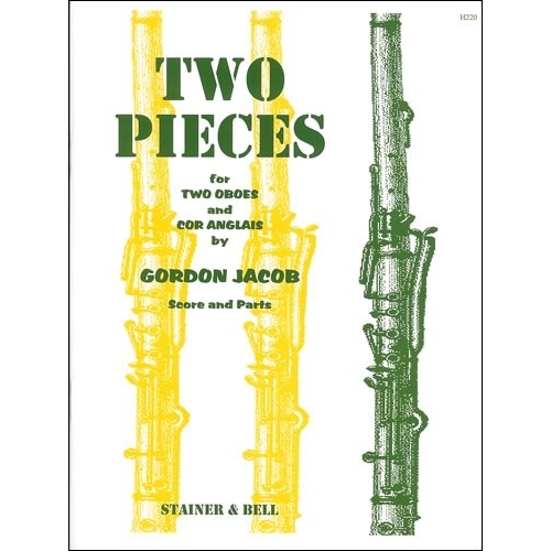 Jacob, Gordon - Two Pieces for Two Oboes and Cor Anglais