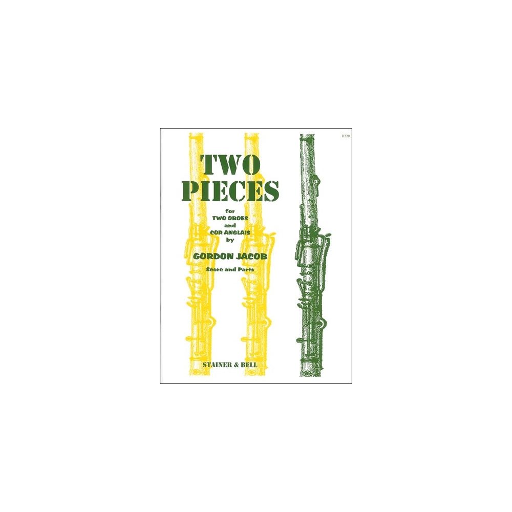 Jacob, Gordon - Two Pieces for Two Oboes and Cor Anglais