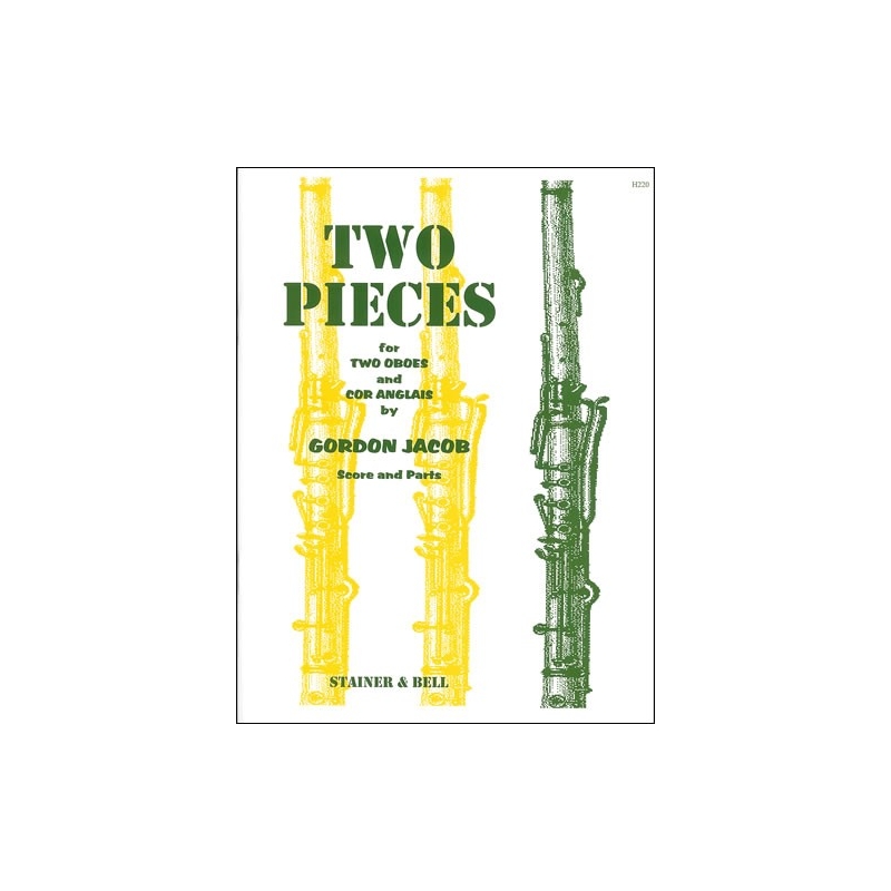 Jacob, Gordon - Two Pieces for Two Oboes and Cor Anglais