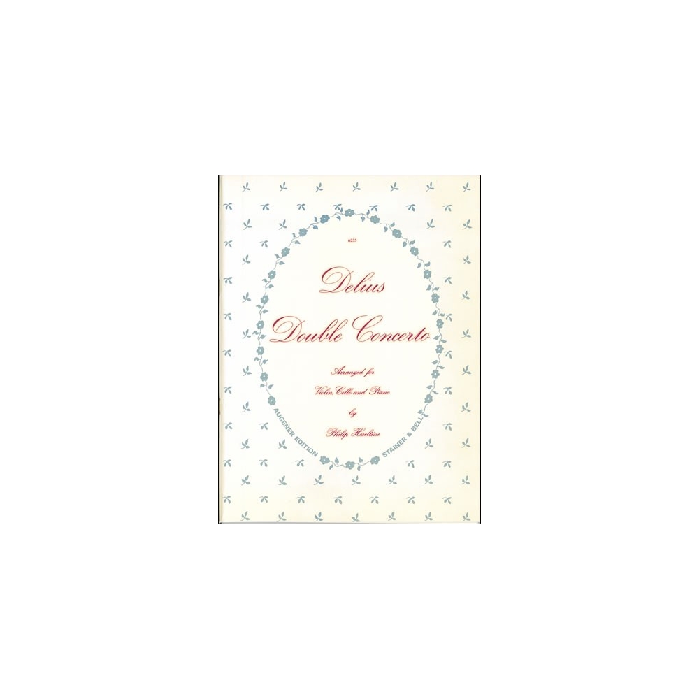 Delius, Frederick - Double Concerto transcribed by Philip Heseltine for Violin, Cello and Piano