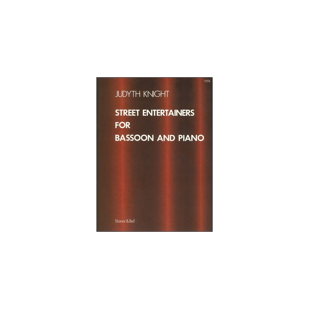 Knight, Judyth - Street Entertainers for Bassoon and Piano