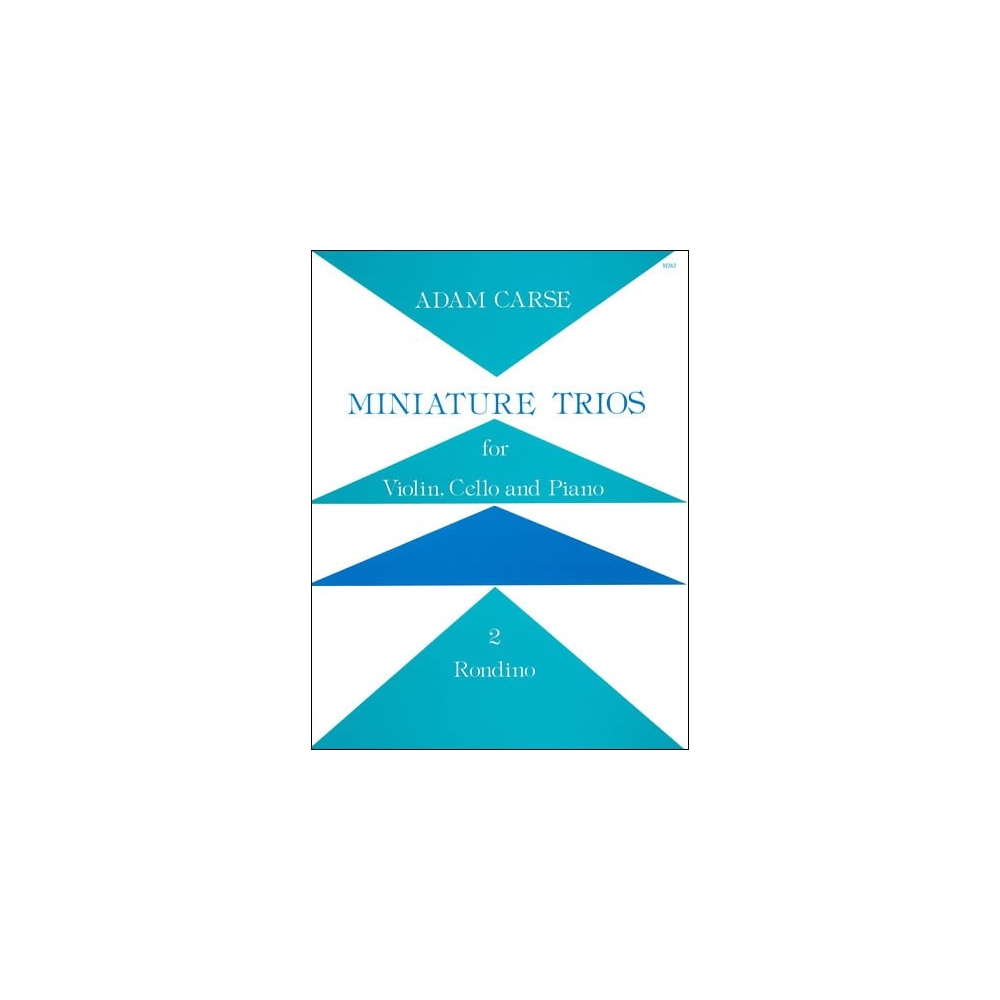 Carse, Adam - Miniature Trios for Violin, Cello and Piano. Rondino