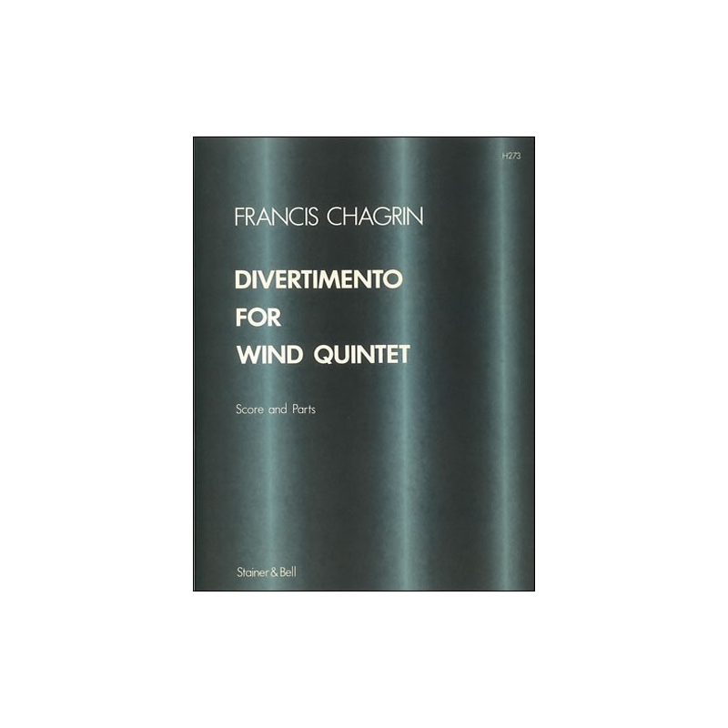 Chagrin, Francis - Divertimento for Flute, Oboe, Clarinet, Horn and Bassoon