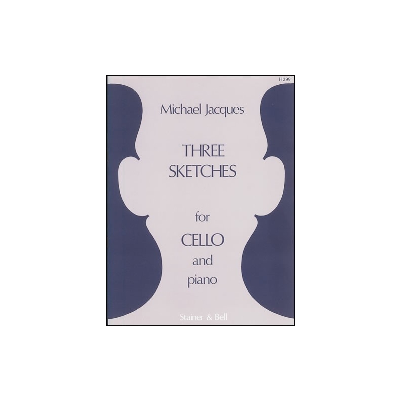 Jacques, Michael - Three Sketches for Cello and Piano