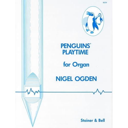 Ogden, Nigel - Penguins' Playtime