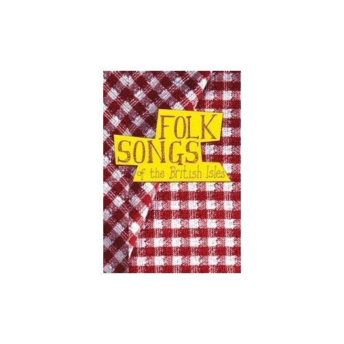 Folk Songs of the British...