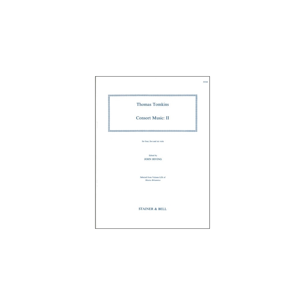Tomkins, Thomas - The Complete Consort Music. Set II for four, five and six Viols