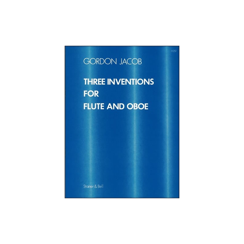 Jacob, Gordon - Three Inventions for Flute and Oboe