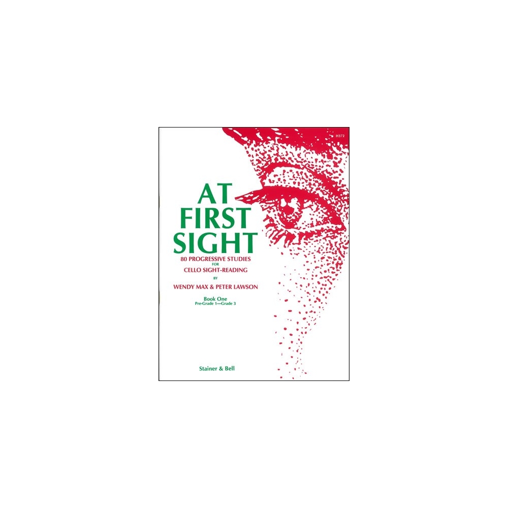 Lawson, Peter - At First Sight. Book 1: 80 Progressive Pieces for Cello Sight-Reading, Pre-Grade 1-3