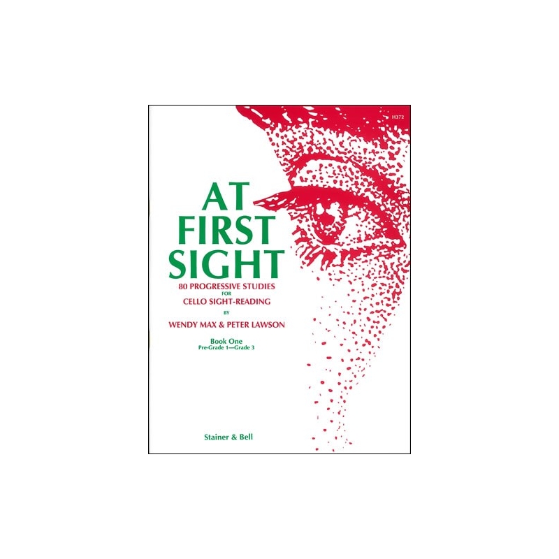 Lawson, Peter - At First Sight. Book 1: 80 Progressive Pieces for Cello Sight-Reading, Pre-Grade 1-3
