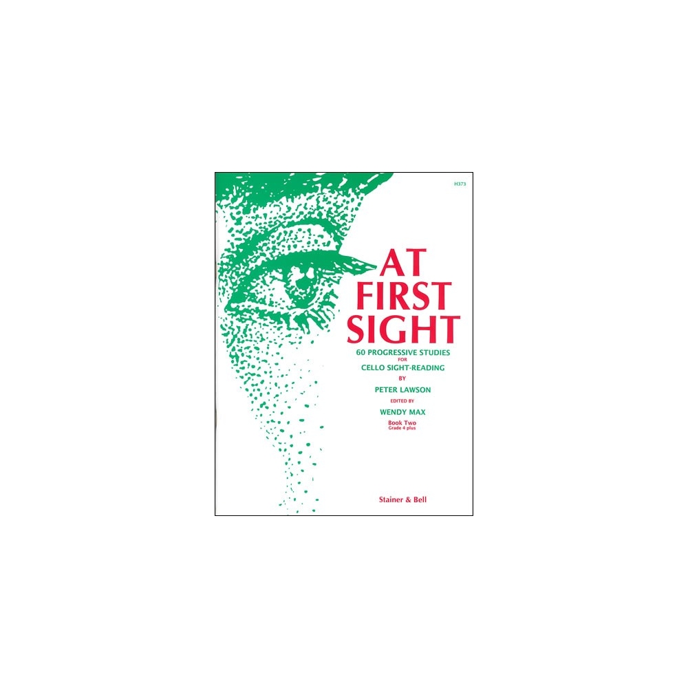 Lawson, Peter - At First Sight. Book 2: 60 Progressive Pieces for Cello Sight-Reading, Grade 4 plus.