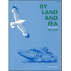 Last, Joan - By Land and Sea: The Essential Joan Last. Collection