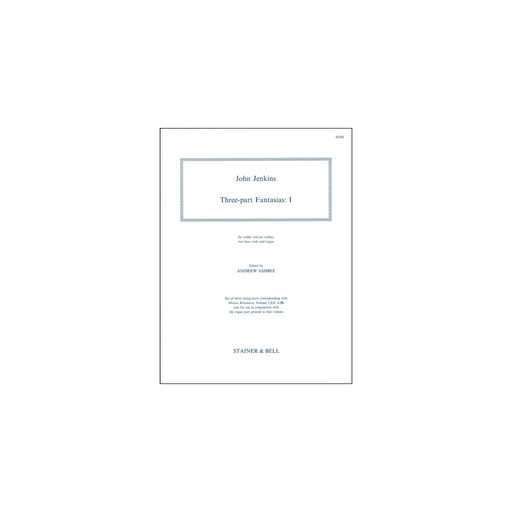 Jenkins, John - Three-part Fantasias. Set 1. Treble Viol (or Violin), Two Bass Viols and Organ